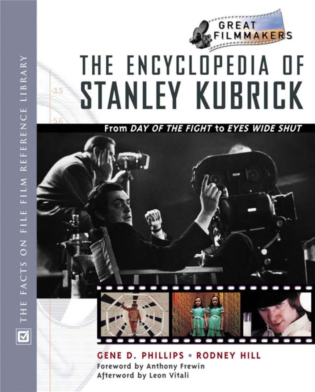 The Encyclopedia of Stanley Kubrick