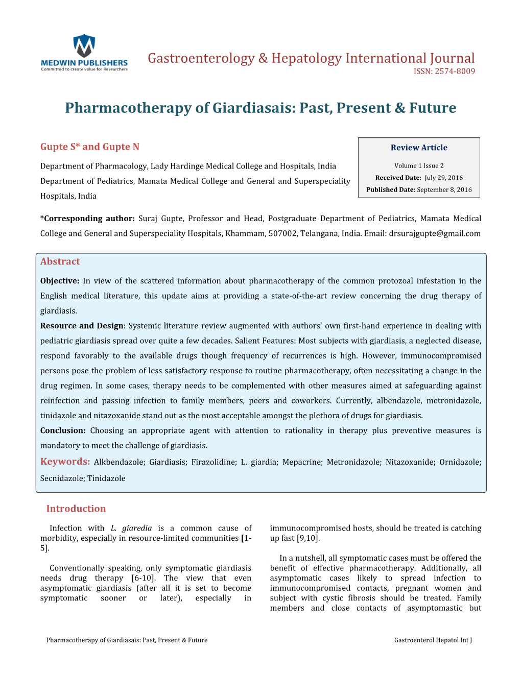 Pharmacotherapy of Giardiasais: Past, Present & Future