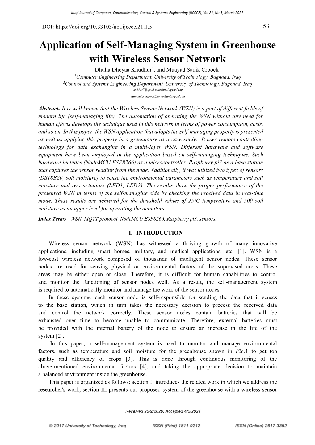 Application of Self-Managing System in Greenhouse with Wireless