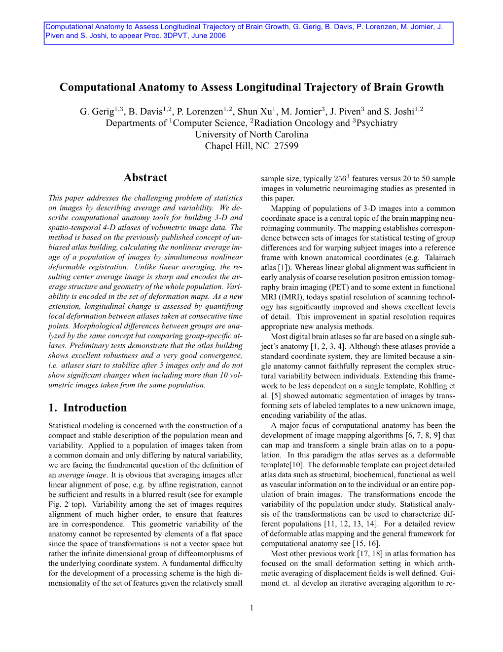 Computational Anatomy to Assess Longitudinal Trajectory of Brain Growth