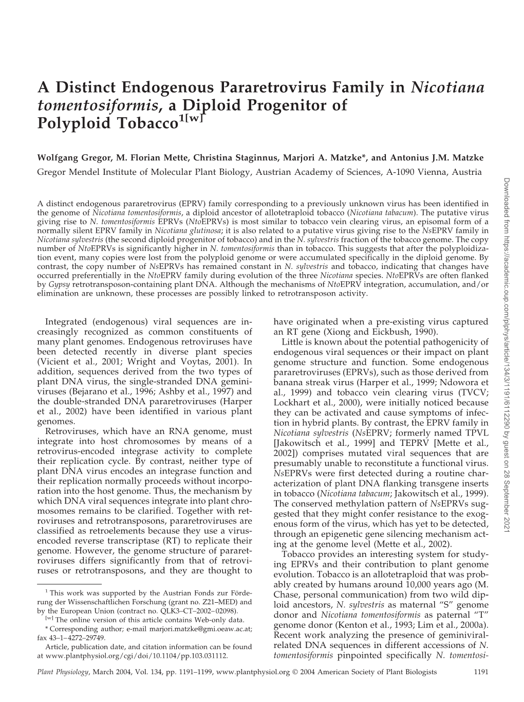 A Distinct Endogenous Pararetrovirus Family in Nicotiana Tomentosiformis, a Diploid Progenitor of Polyploid Tobacco1[W]