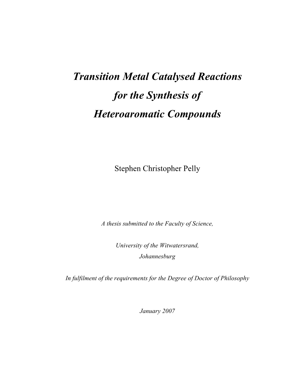 Transition Metal Catalysed Reactions for the Synthesis of Heteroaromatic Compounds