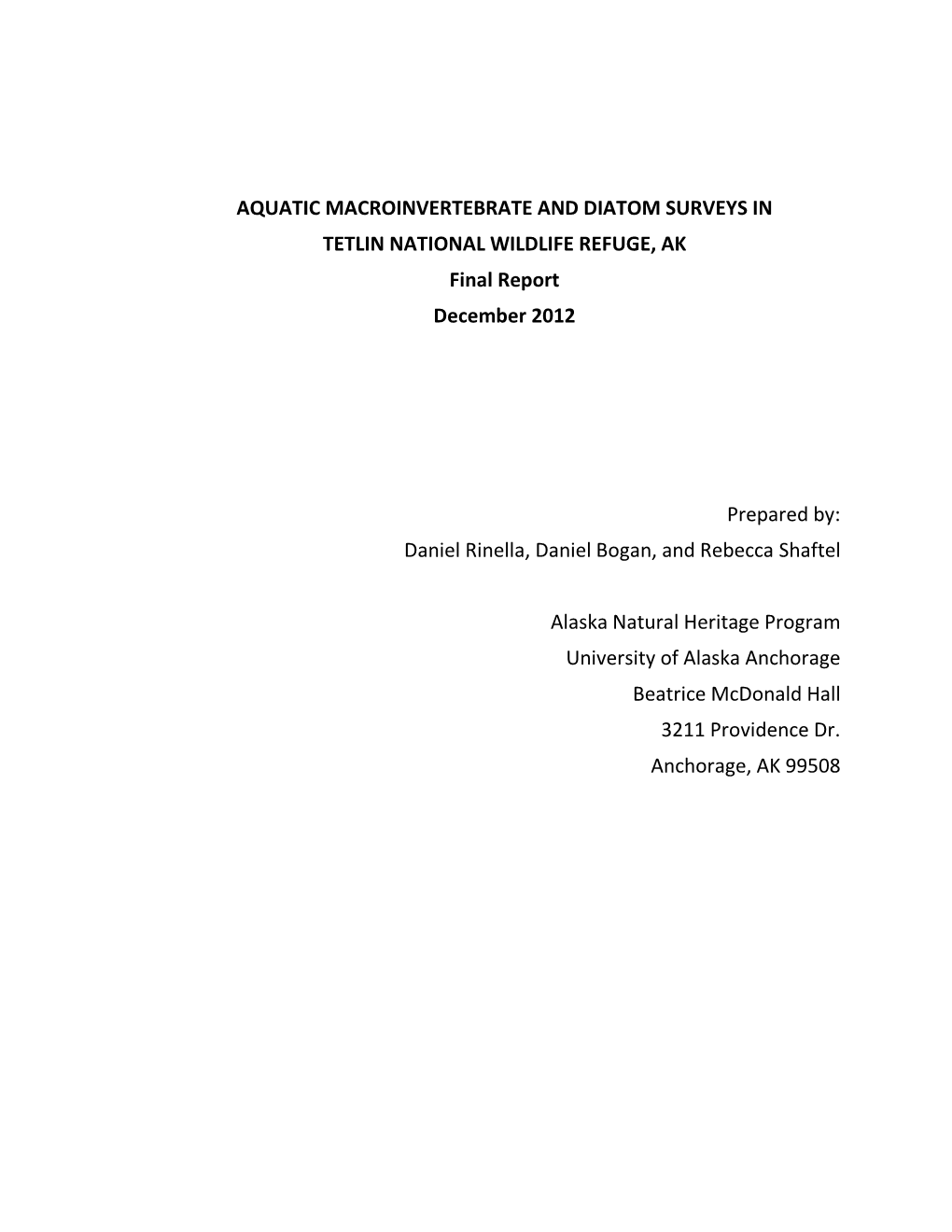 AQUATIC MACROINVERTEBRATE and DIATOM SURVEYS in TETLIN NATIONAL WILDLIFE REFUGE, AK Final Report December 2012
