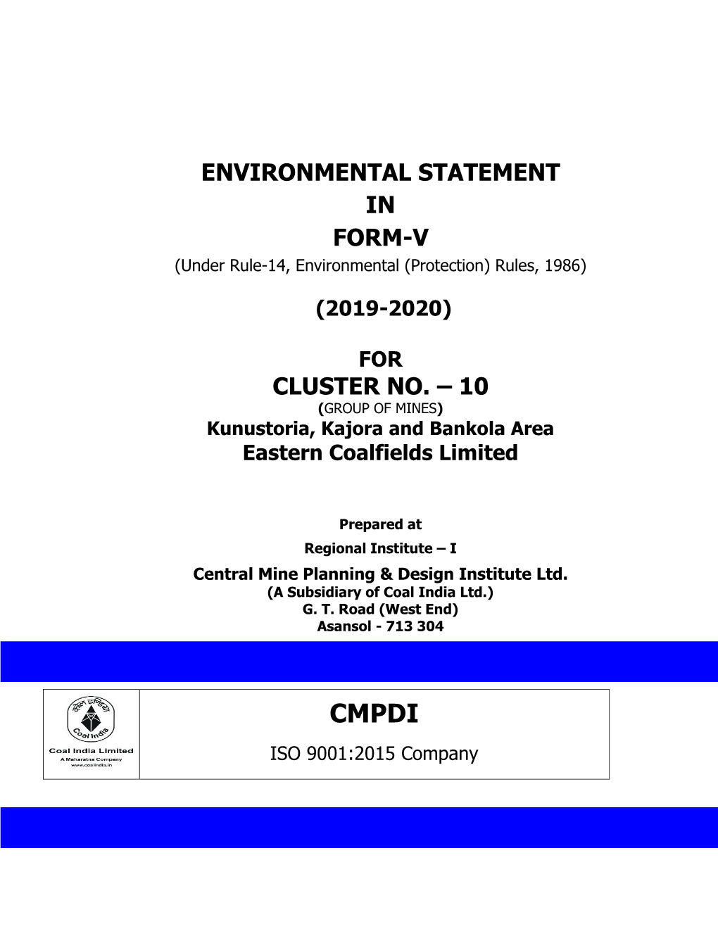 Environmental Statement in Form-V Cluster No. – 10