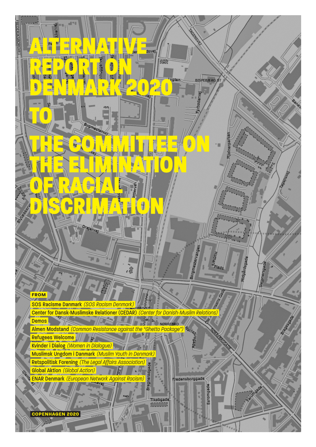 Alternative Report on Denmark 2020 to the Committee on the Elimination of Racial Discrimation