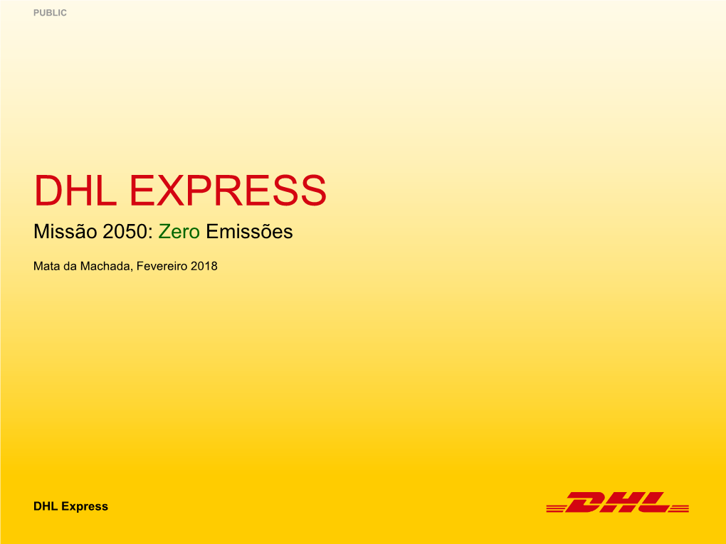 DHL EXPRESS Missão 2050: Zero Emissões