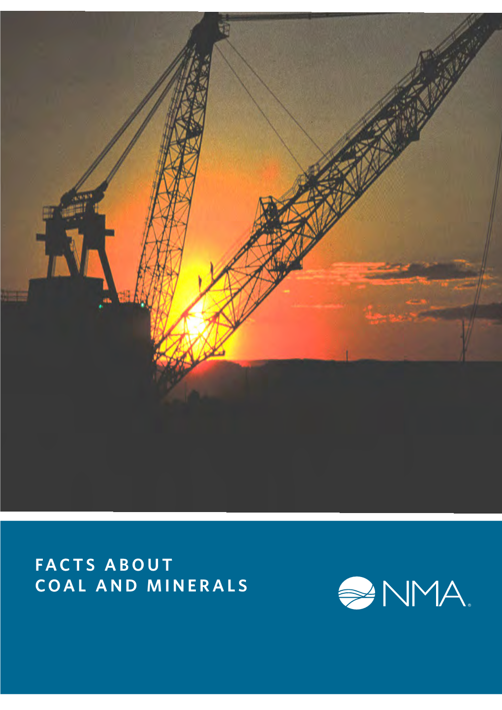 Facts About Coal and Minerals Contents