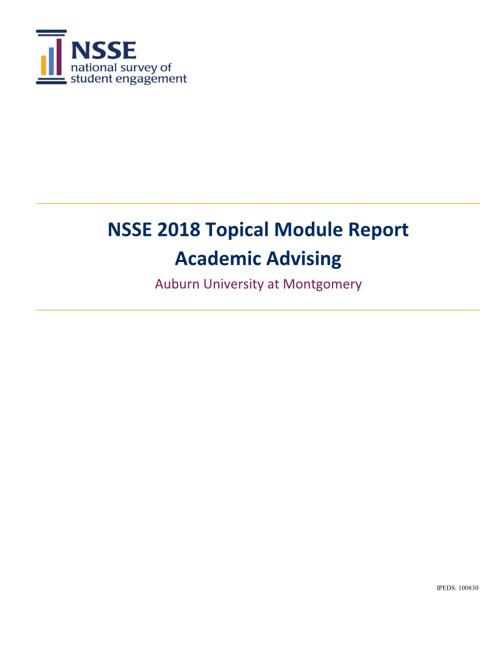 NSSE 2018 Topical Module Report Academic Advising Auburn University at Montgomery