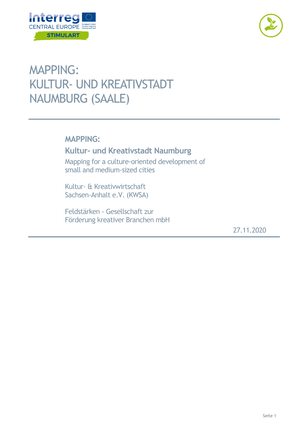 MAPPING: Kultur- Und Kreativstadt Naumburg Mapping for a Culture-Oriented Development of Small and Medium-Sized Cities