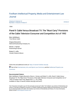 Cable Versus Broadcast TV: the “Must Carry” Provisions of the Cable Television Consumer and Competition Act of 1992