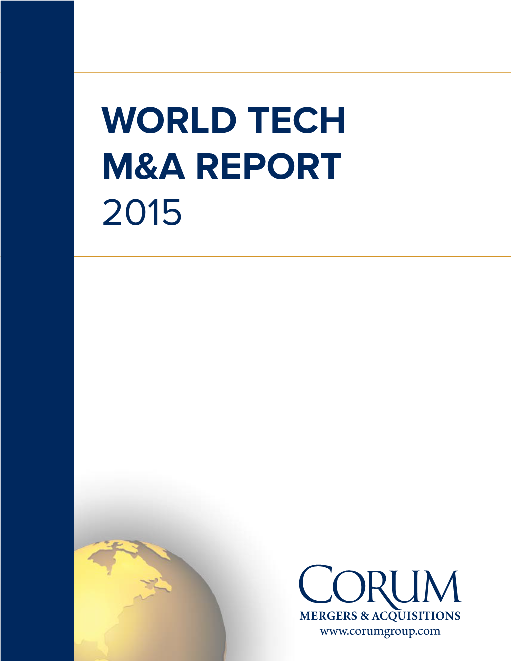 World Tech M&A Report 2015