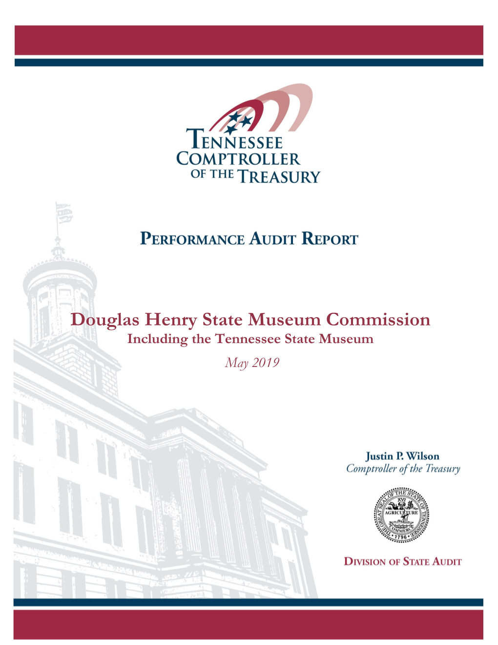 Douglas Henry State Museum Commission Performance Audit