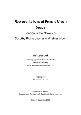 Representations of Female Urban Space London in the Novels of Dorothy Richardson and Virginia Woolf