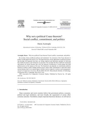 Why Not a Political Coase Theorem? Social Conflict, Commitment, And