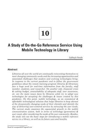 A Study of On-The-Go Reference Service Using Mobile Technology in Library