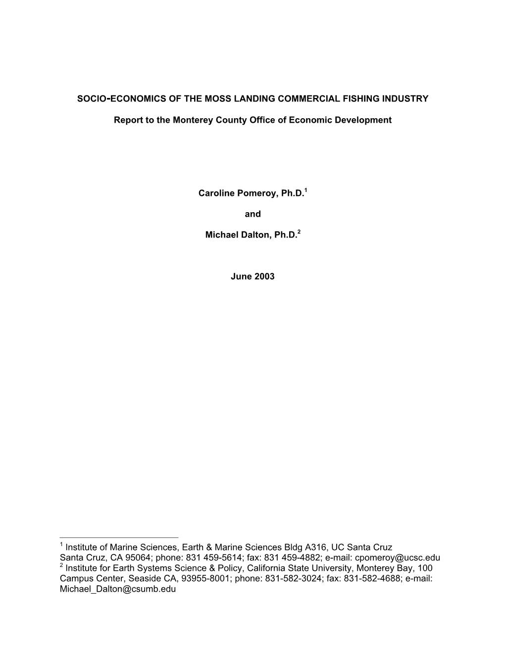 Socio-Economics of the Moss Landing Commercial Fishing Industry