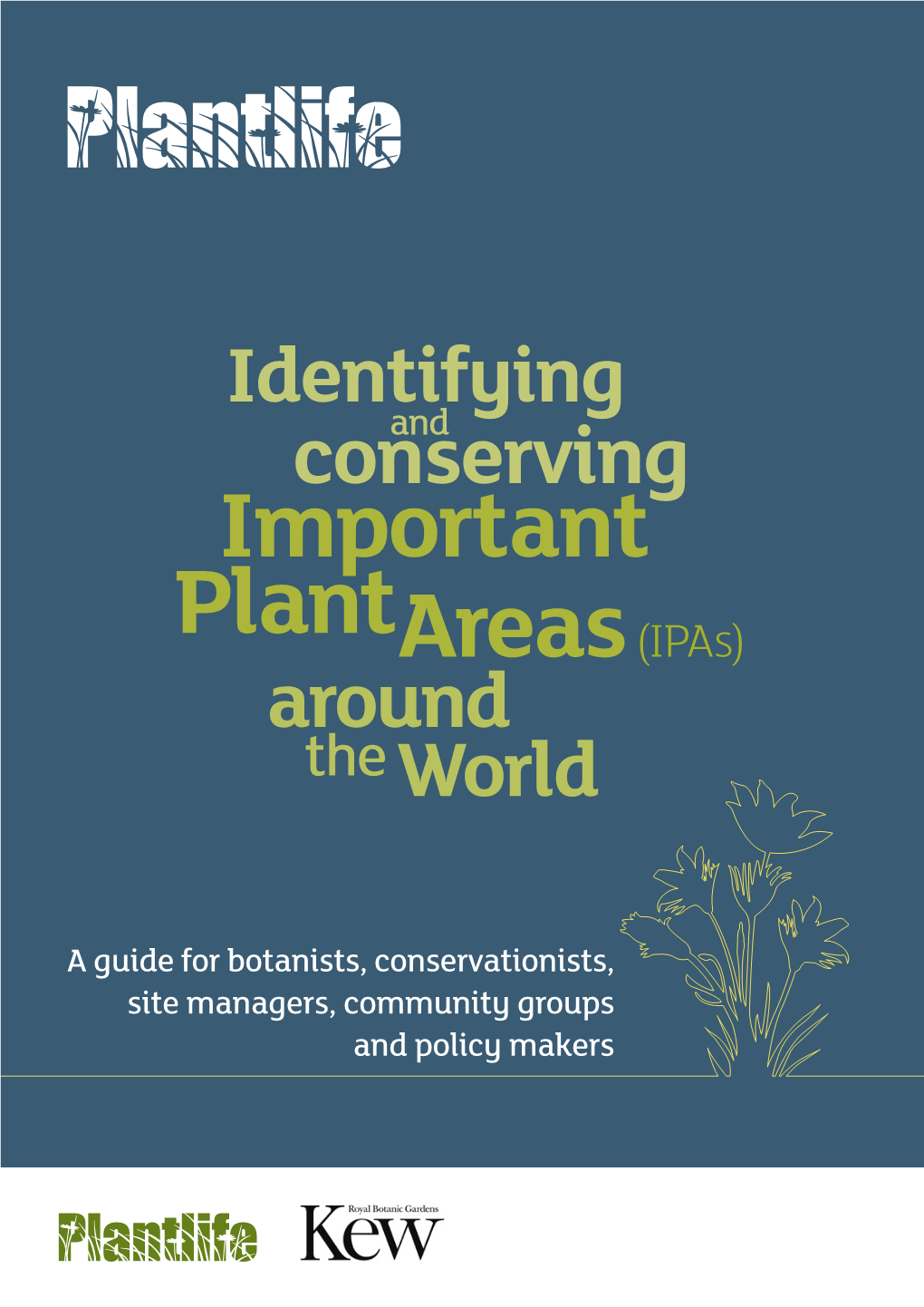 Important Plant Areas (Ipas) Around the World