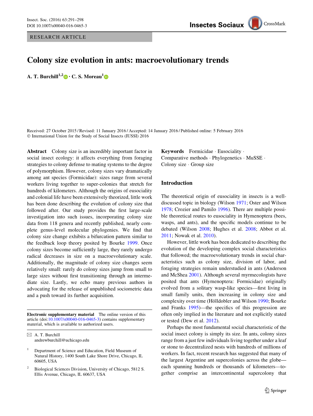 Colony Size Evolution in Ants: Macroevolutionary Trends