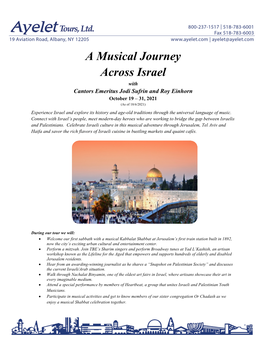 A Musical Journey Across Israel with Cantors Emeritus Jodi Sufrin and Roy Einhorn October 19 – 31, 2021 (As of 18/6/2021)