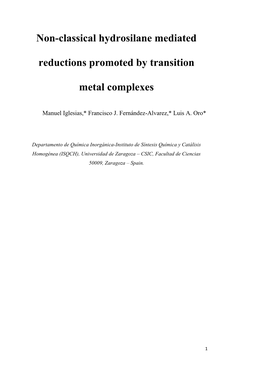Non-Classical Hydrosilane Mediated Reductions Promoted by Transition