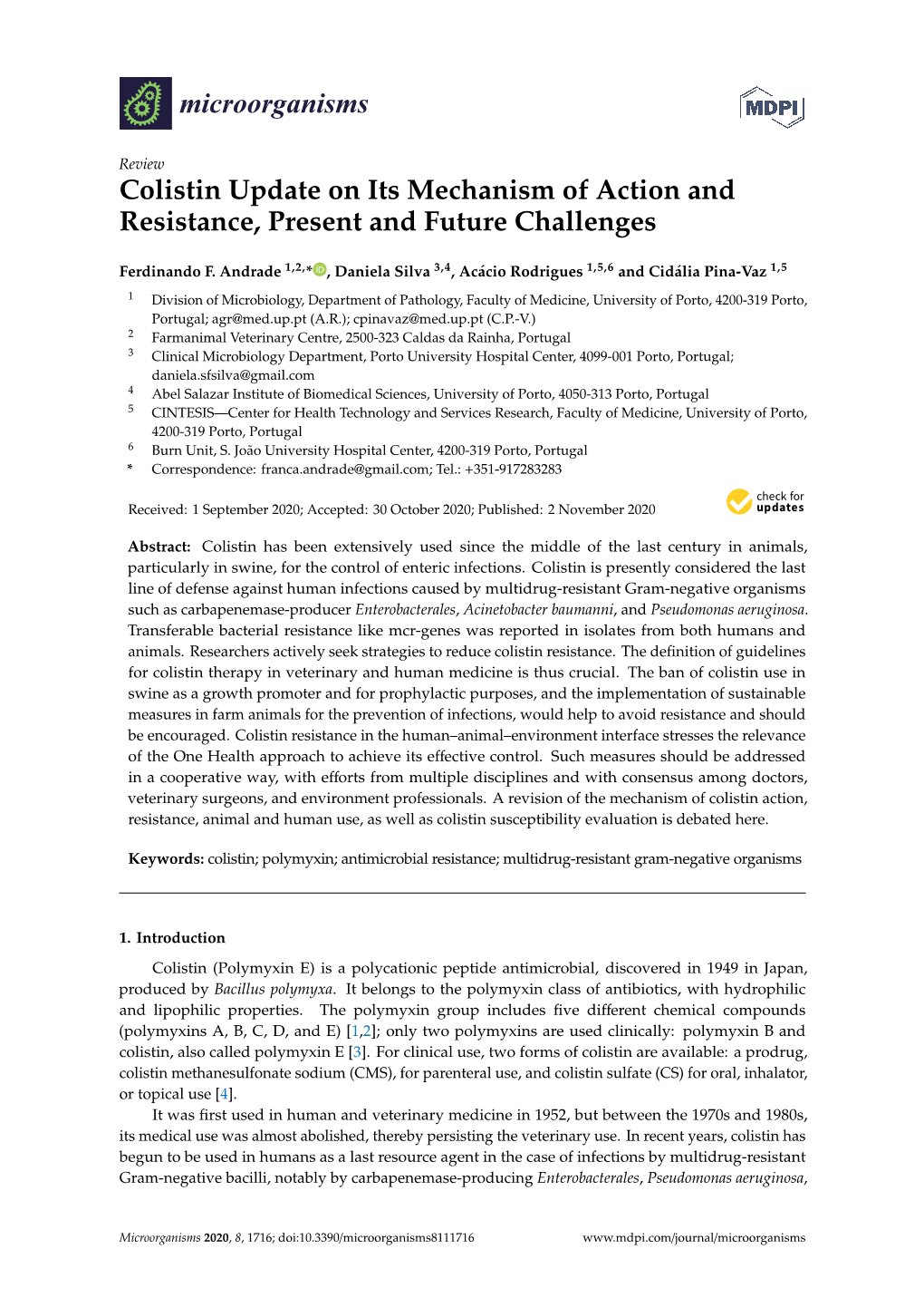 Colistin Update on Its Mechanism of Action and Resistance, Present and Future Challenges