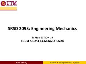SRSD 2093: Engineering Mechanics