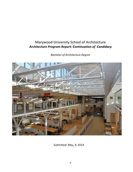 Marywood University School of Architecture Architecture Program Report: Continuation of Candidacy