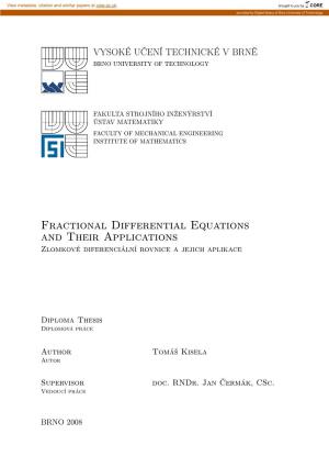 Fractional Differential Equations and Their Applications Zlomkové Diferenciální Rovnice a Jejich Aplikace