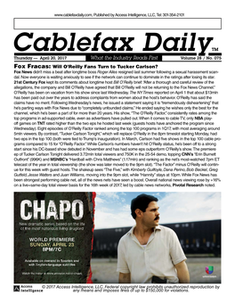 Cablefax Dailytm Thursday — April 20, 2017 What the Industry Reads First Volume 28 / No