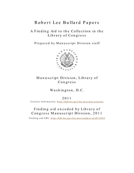 Robert Lee Bullard Papers [Finding Aid]. Library of Congress. [PDF
