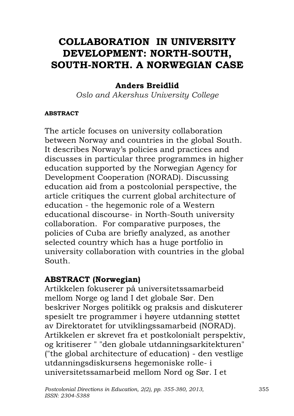 Collaboration in University Development: North-South, South-North. a Norwegian Case