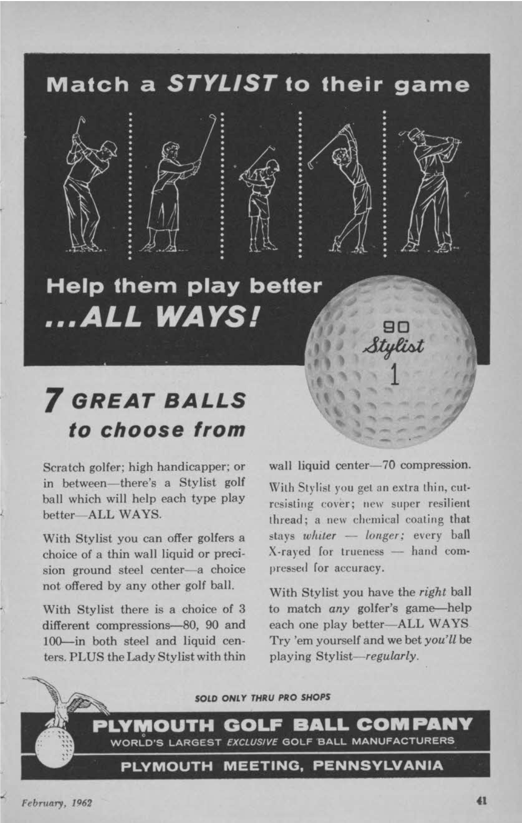 7 GREAT BALLS to Choose From