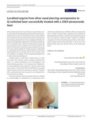 Localized Argyria from Silver Nasal Piercing Unresponsive to Q‐Switched Laser Successfully Treated with a 1064 Picoseconds Laser
