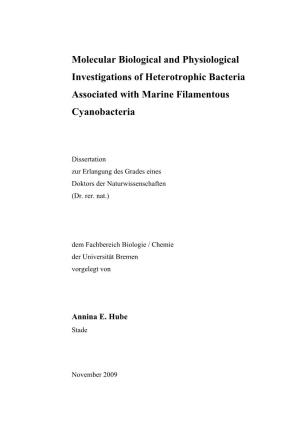 Molecular Biological and Physiological Investigations of Heterotrophic Bacteria Associated with Marine Filamentous Cyanobacteria