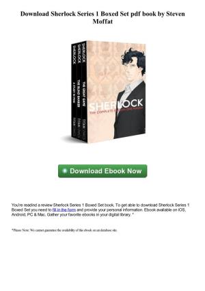 Download Sherlock Series 1 Boxed Set Pdf Book by Steven Moffat