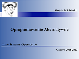 Inne Systemy Operacyjne Olsztyn 2008-2010