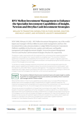 BNY Mellon Investment Management to Enhance the Specialist Investment Capabilities of Insight, Newton and Dreyfus Cash Investment Strategies