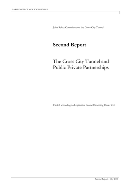 Second Report the Cross City Tunnel and Public Private Partnerships
