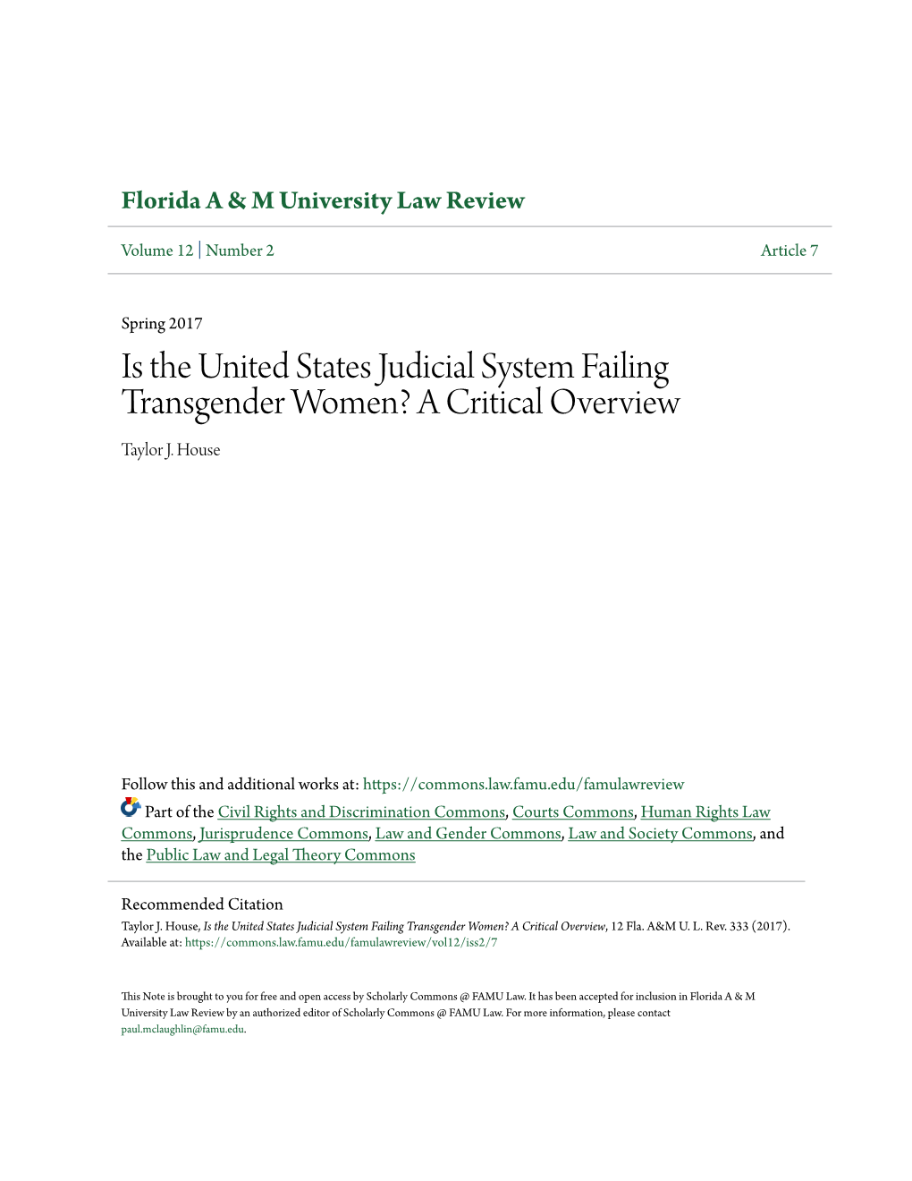 Is the United States Judicial System Failing Transgender Women? a Critical Overview Taylor J