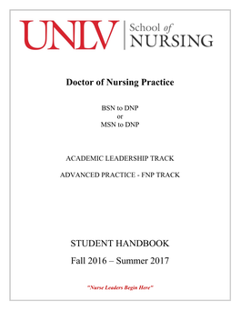 BSN to DNP Or MSN to DNP ACADEMIC LEADERSHIP TRACK ADVANCED PRACTICE