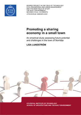 Promoting a Sharing Economy in a Small Town an Empirical Study Assessing Future Potential and Challenges in the Town of Norrtälje