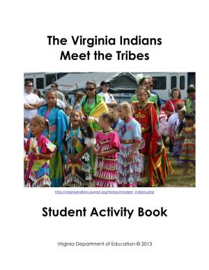 The Virginia Indians Meet the Tribes Student Activity Book