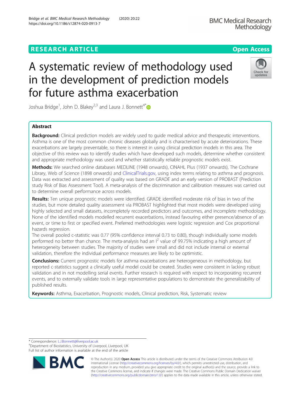 A Systematic Review of Methodology Used in the Development of Prediction Models for Future Asthma Exacerbation Joshua Bridge1, John D