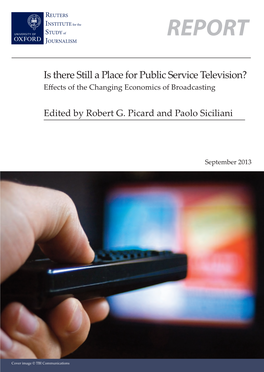 Is There Still a Place for Public Service Television? Effects of the Changing