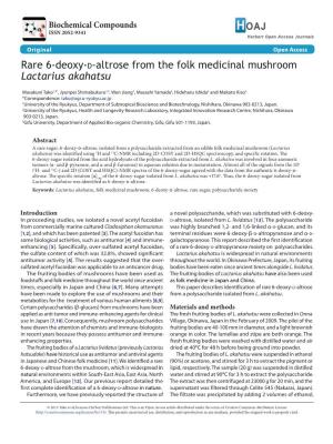 Rare 6-Deoxy-D-Altrose from the Folk Medicinal Mushroom Lactarius Akahatsu