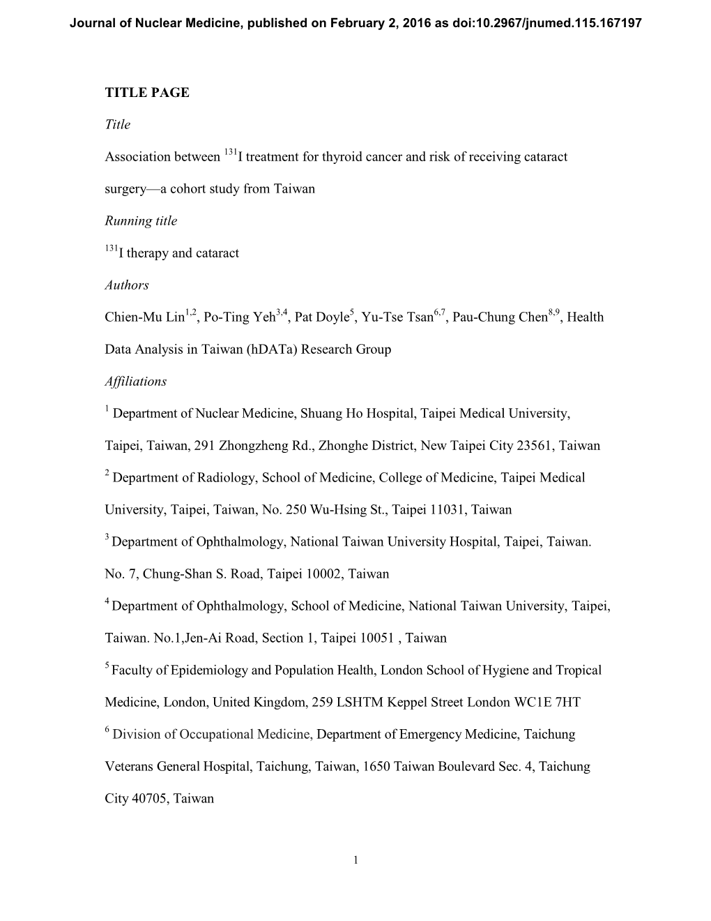 TITLE PAGE Title Association Between I Treatment for Thyroid Cancer and Risk of Receiving Cataract Surgery—A Cohort Study From