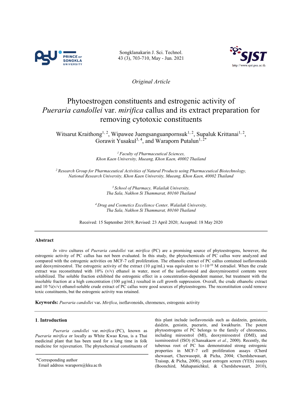 Phytoestrogen Constituents and Estrogenic Activity of Pueraria Candollei Var