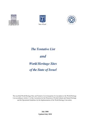 The Tentative List World Heritage Sites of the State of Israel