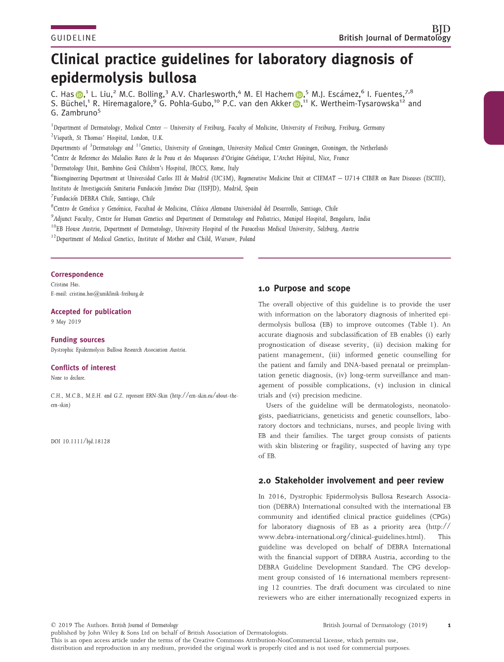 Clinical Practice Guidelines for Laboratory Diagnosis of Epidermolysis Bullosa 1 2 3 4 5 6 7,8 C