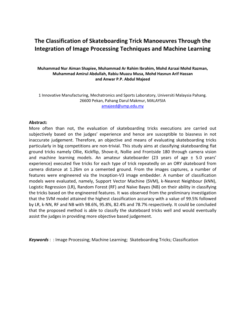 The Classification of Skateboarding Trick Manoeuvres Through the Integration of Image Processing Techniques and Machine Learning